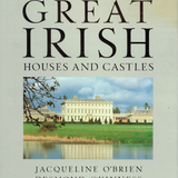 Great Irish Houses and Castles