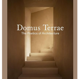 Domus Terrae: The Poetics of Architecture